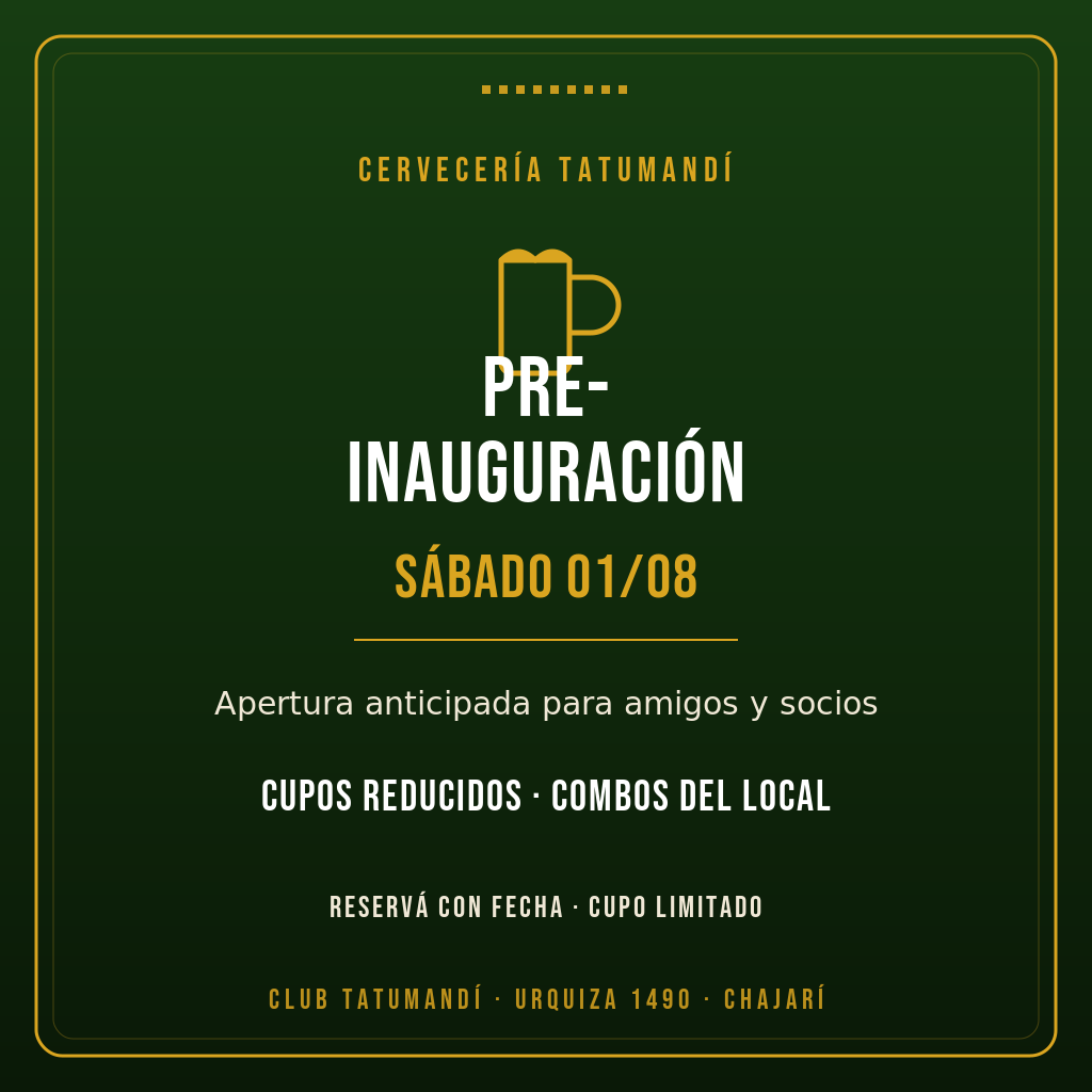 Pre-Inauguración Tatumandí — Sábado 07/11