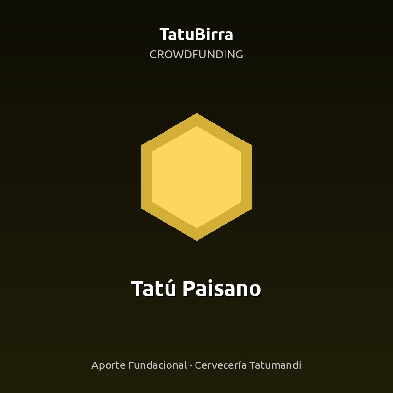Aporte Crowdfunding - Tatú Paisano