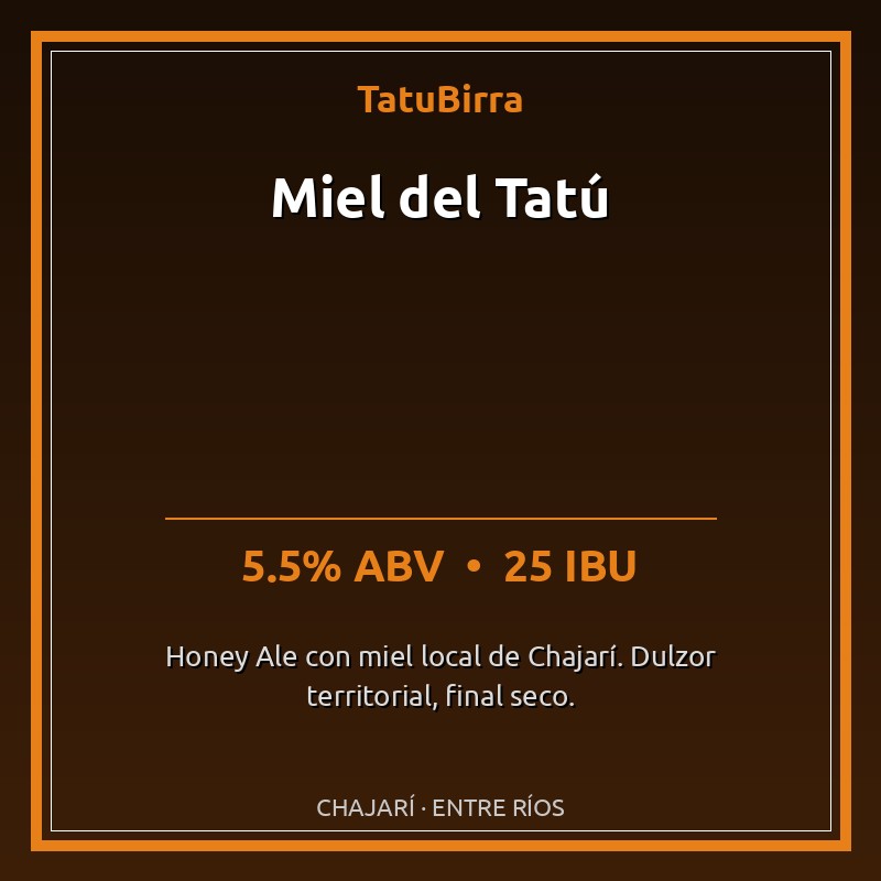 Miel del Tatú