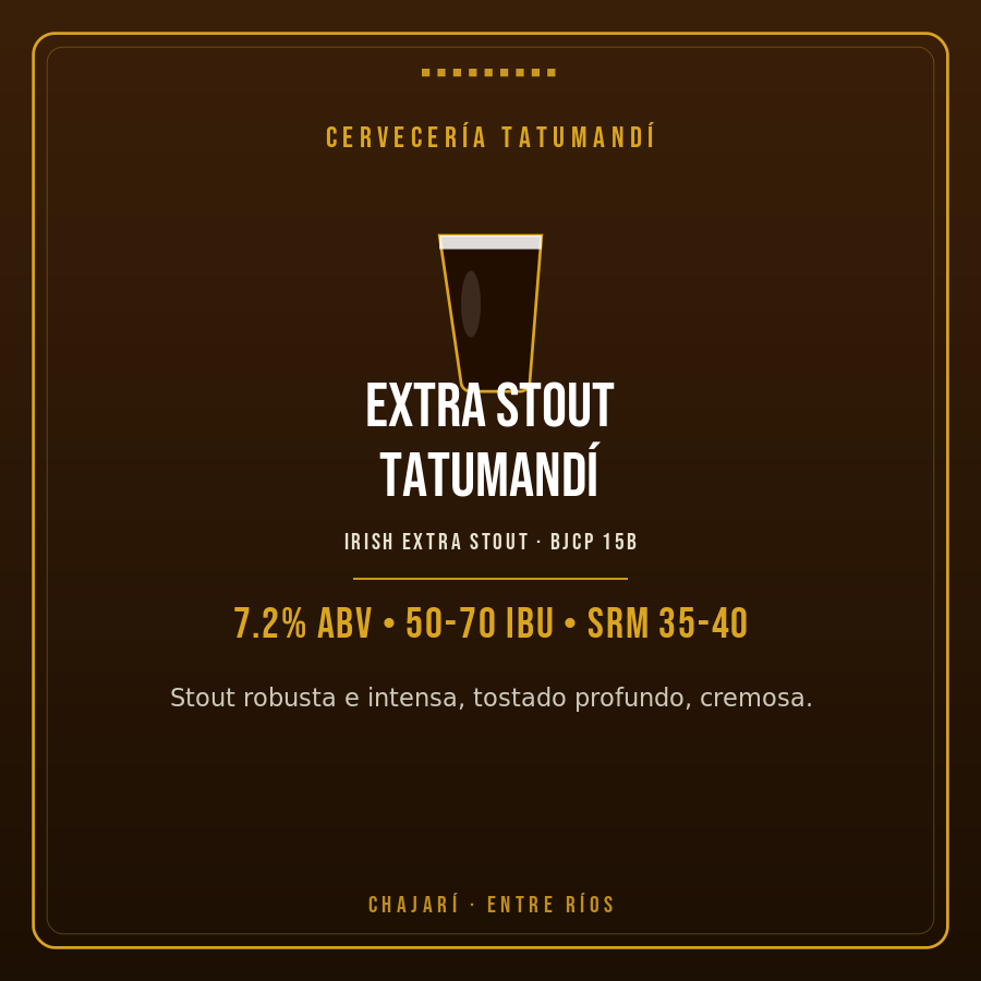 Extra Stout Tatumandí