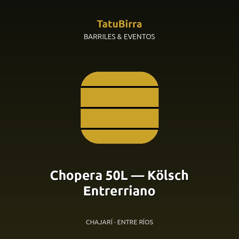 Chopera 50L — Kölsch Entrerriano