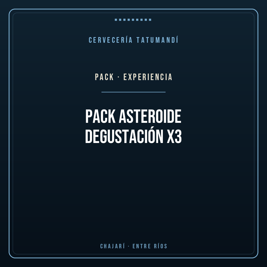 Pack Asteroide Degustación x3