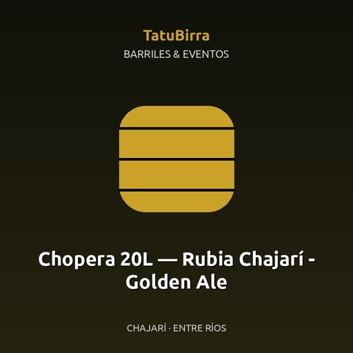 Chopera 20L — Rubia Chajarí - Golden Ale