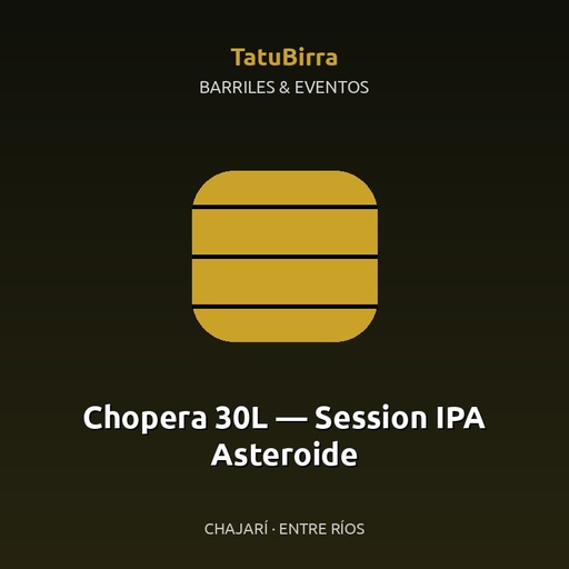 Chopera 30L — Session IPA Asteroide