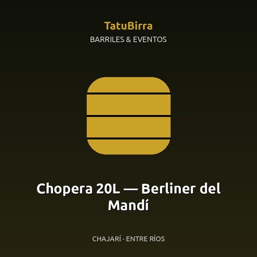Chopera 20L — Berliner del Mandí