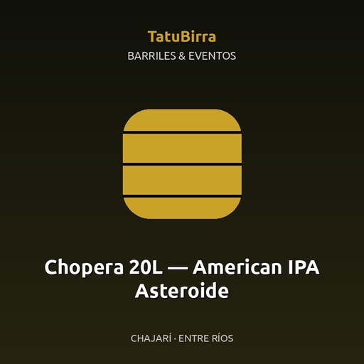 Chopera 20L — American IPA Asteroide