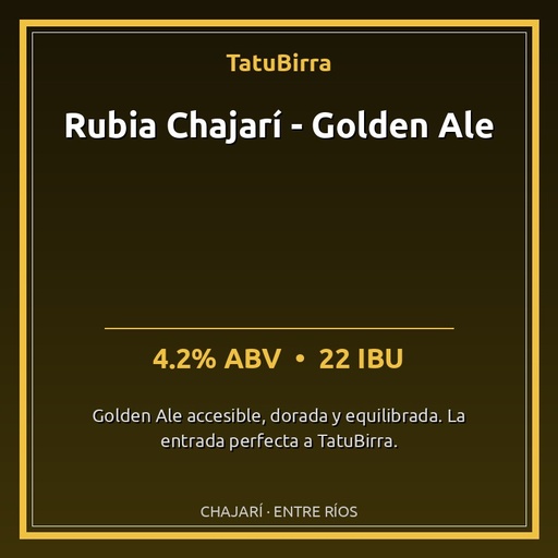 Rubia Chajarí - Golden Ale